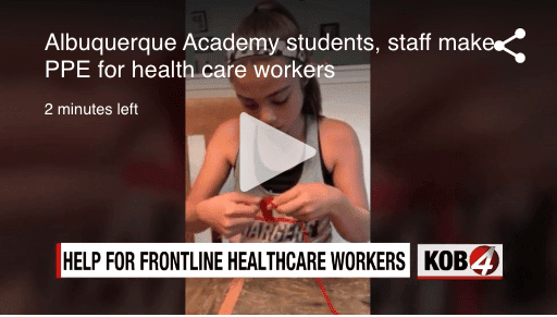 Albuquerque Academy students making PPE for healthcare workers.
